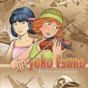 Yoko Tsuno 7: Hoten mot Jorden | 1:a upplagan Rabatter