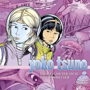 Fri frakt Yoko Tsuno 9: Hemligheter och förbannelser | 1:a upplagan