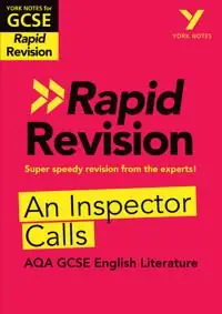Begränsat erbjudande York Notes for AQA GCSE (9-1) Rapid Revision: An Inspector Calls Book - Refresh, Revise and Catch up! | 0:e upplagan