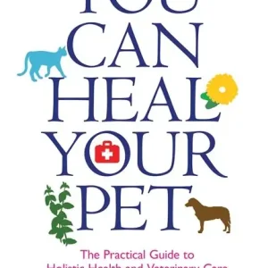 Begränsat erbjudande You Can Heal Your Pet | 0:e upplagan