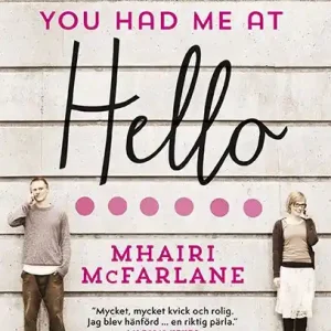 risnedsättning You had me at hello | 1:a upplagan