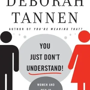 Begränsad tid You Just Don't Understand: Women and Men in Conversation | 0:e upplagan