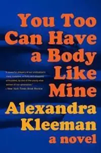 You Too Can Have a Body Like Mine | 0:e upplagan Utförsäljning
