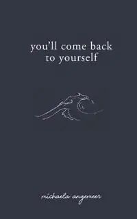 You'll Come Back to Yourself | 0:e upplagan Nedsatt pris