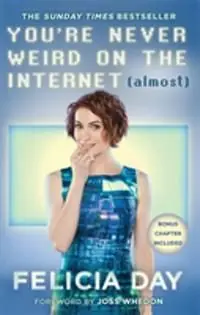 Rabatter You're Never Weird on the Internet (Almost) | 0:e upplagan