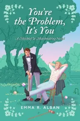 Bästa pris You're the Problem, It's You | 0:e upplagan