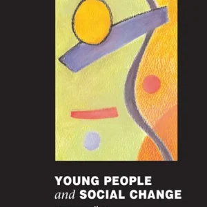 Young People And Social Change | 2:a upplagan Snabb leverans
