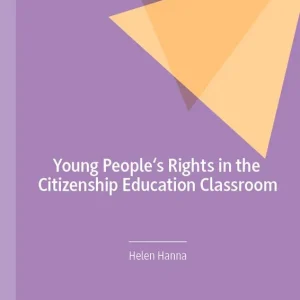 Young People's Rights in the Citizenship Education Classroom | 1:a upplagan Beställ idag