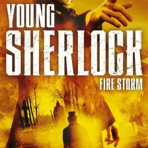 Young Sherlock Holmes 4: Fire Storm | 0:e upplagan Populärt val