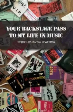 Your Backstage Pass To My Life in Music | 0:e upplagan Snabb leverans