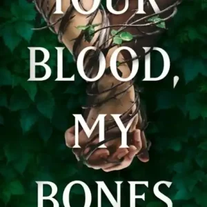 Kundfavorit Your Blood, My Bones | 0:e upplagan