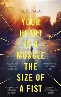 Your Heart is a Muscle the Size of a Fist | 0:e upplagan Outlet