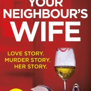 Begränsat antal Your Neighbour's Wife | 0:e upplagan