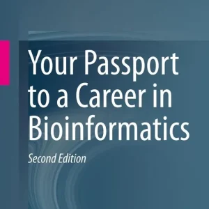 Your Passport to a Career in Bioinformatics | 2:a upplagan Snabb frakt