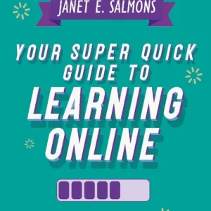 Your Super Quick Guide to Learning Online | 1:a upplagan Sänkt pris