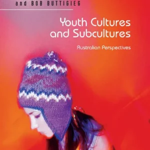 Youth Cultures and Subcultures | 1:a upplagan Endast idag