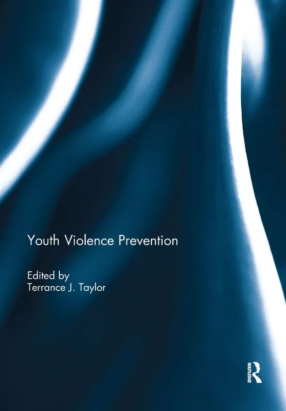 Beställ idag Youth Violence Prevention | 1:a upplagan
