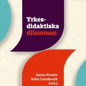 Populärt val Yrkesdidaktiska dilemman | 1:a upplagan