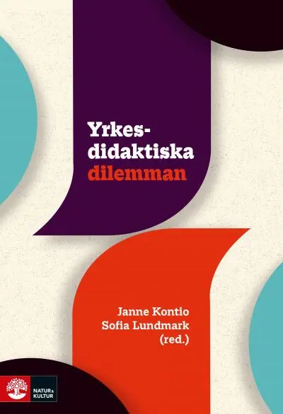 Populärt val Yrkesdidaktiska dilemman | 1:a upplagan