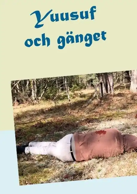 Trygg betalning Yuusuf och gänget : en roman om gängkriminalitet | 1:a upplagan