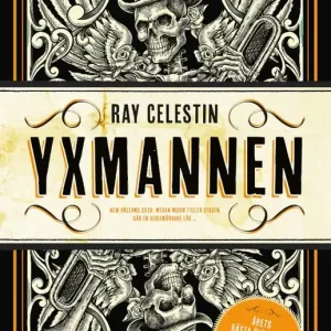 Populär Yxmannen | 0:e upplagan