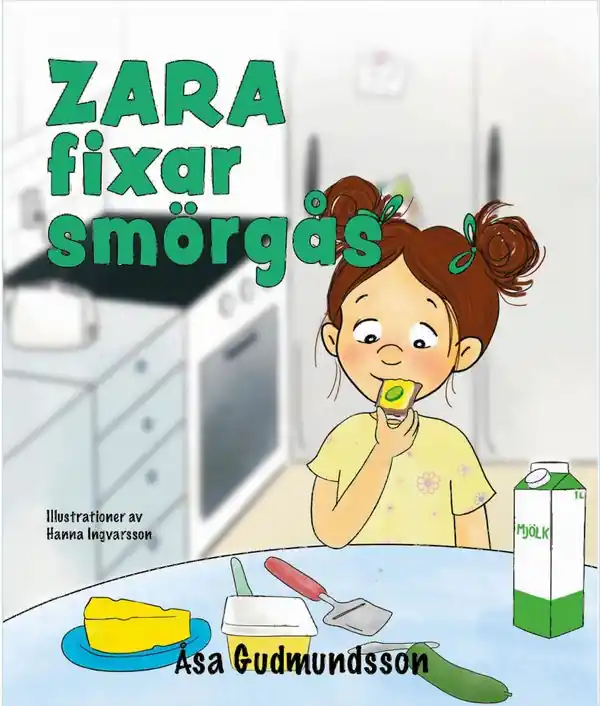 Zara fixar smörgås | 1:a upplagan Begränsad tid