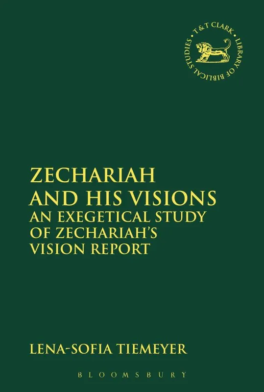 Reapris Zechariah and His Visions: An Exegetical Study of Zechariah's Vision Report | 0:e upplagan