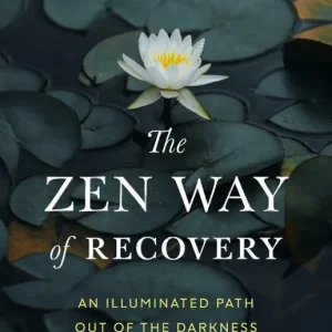 Zen Way of Recovery,The | 0:e upplagan Köp nu