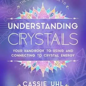 Zenned Out Guide To Understanding Crystals | 0:e upplagan Premium