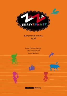 ZickZack 4 Skrivrummet Lärarhandledning, version 2 | 0:e upplagan Fynd