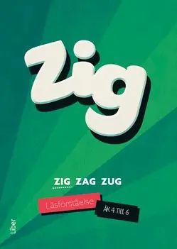 Zig Zag Zug - Zig läsförståelse åk 4-6 | 1:a upplagan Köp online