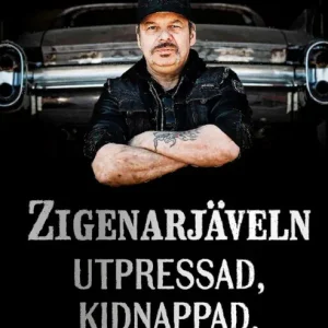 I lager Zigenarjäveln - Utpressad, kidnappad, skenavrättad | 0:e upplagan
