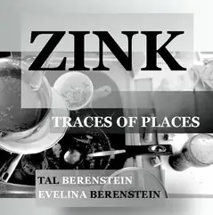 Outlet ZINK : Traces of Places | 0:e upplagan
