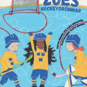 Fynd Zoes Hockeydrömmar | 1:a upplagan