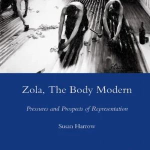 Zola, The Body Modern | 1:a upplagan Köp online