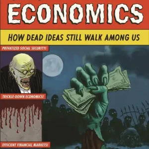 Zombie Economics | 0:e upplagan Kampanj
