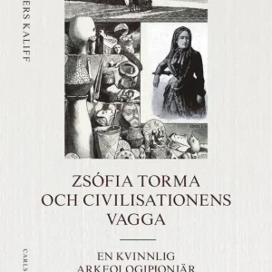 Erbjudande Zsófia Torma och civilisationens vagga | 0:e upplagan