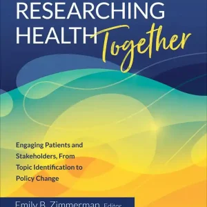 Researching Health Together | 1:a upplagan Begränsat antal