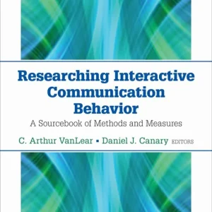 Researching Interactive Communication Behavior | 1:a upplagan Sista chansen