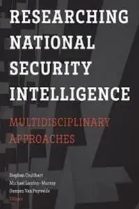 Begränsad tid Researching National Security Intelligence | 0:e upplagan