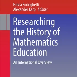 Begränsat erbjudande Researching the History of Mathematics Education | 1:a upplagan