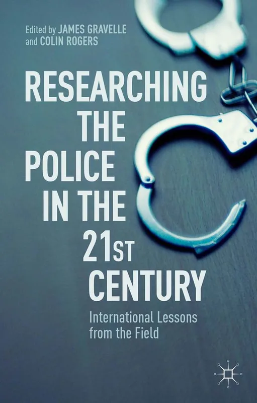 Begränsat antal Researching the Police in the 21st Century | 1:a upplagan