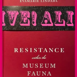 Resistance Within The Museum Fauna | 1:a upplagan Fri frakt