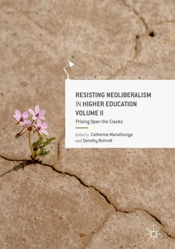 Resisting Neoliberalism in Higher Education Volume II | 1:a upplagan Fynd