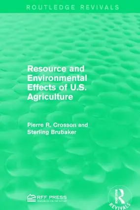 Resource and Environmental Effects of U.S. Agriculture | 1:a upplagan Begränsat erbjudande