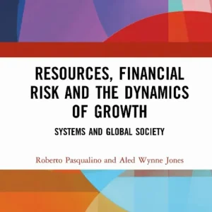 Beställ nu Resources, Financial Risk and the Dynamics of Growth | 1:a upplagan