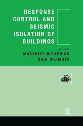 Response Control and Seismic Isolation of Buildings | 1:a upplagan risnedsättning