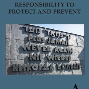 Nyhet Responsibility to Protect and Prevent | 0:e upplagan