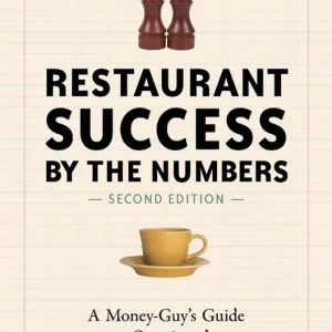 Kampanjpris Restaurant Success by the Numbers, Second Edition | 0:e upplagan
