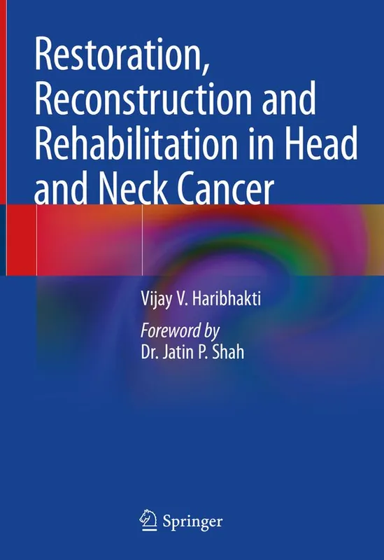 Beställ idag Restoration, Reconstruction and Rehabilitation in Head and Neck Cancer | 1:a upplagan